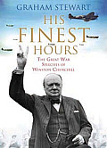 His Finest Hours The War Speeches of Winston Churchill