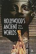 Hollywood's Ancient Worlds