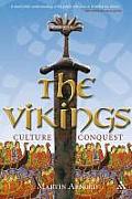The Vikings: Culture and Conquest