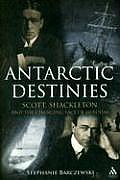 Antarctic Destinies