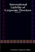 International Liability of Corporate Directors - Volume I