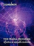 Prana Program Effective & Enjoyable Evolution