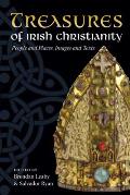 Treasures of Irish Christianity: People and Places, Images and Texts