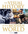 Visual History Of The Modern World