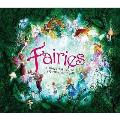 Fairies A Magical Guide To The Enchanted Realm