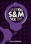 Over 100 S&m Sex Tips