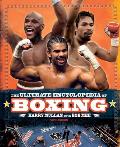 The Ultimate Encyclopedia of Boxing