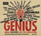 Genius: Great Inventors and Their Creations [With 20 Rare and Removable Facsimile Documents]