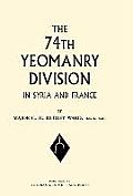 74th (Yeomanry) Division in Syria and France