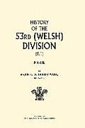 HISTORY OF THE 53rd (WELSH) DIVISION