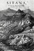 Sitana: A Mountain Campaign on the Borders of Afghanistan in 1863