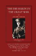 Die-Hards in the Great War (Middlesex Regiment) Volume Two