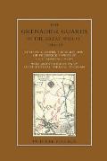 THE GRENADIER GUARDS IN THE GREAT WAR 1914-1918 Volume One