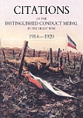 Citations of the Distinguished Conduct Medal 1914-1920: Section 2: Part Two Line Regiments