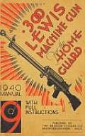 .300 Lewis Machine Gun for the Home Guard 1940 Manual