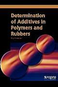 Determination of Additives in Polymers and Rubbers