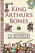 King Arthurs Bones