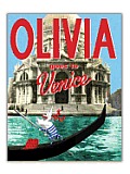 Olivia Goes to Venice Written & Illustrated by Ian Falconer