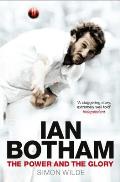 Ian Botham The Power & the Glory