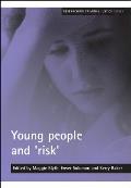 Young People and 'Risk'
