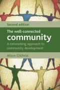 Well Connected Community A Networking Approach to Community Development 2nd Edition