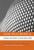 Social Policy Review 16: Analysis and Debate in Social Policy, 2004