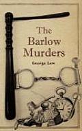 The Barlow Murders