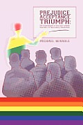 Prejudice, Acceptance, Triumph: The Experiences of Gay and Lesbian Teachers in Secondary Education