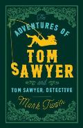 Adventures of Tom Sawyer & Tom Sawyer Detective