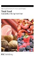 Total Food: Sustainability of the Agri-Food Chain