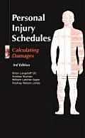 Personal Injury Schedules - Calculating Damages (Third Edition)