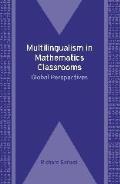 Multilingualism in Mathematics Classrooms: Global Perspectives, 73