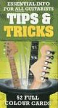 Tips & Tricks: Essential Info for All Guitarists