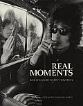 Real Moments Bob Dylan