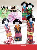 Oriental Papercrafts 25 Beautiful Eastern Inspired Projects