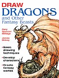 Draw Dragons & Other Fantasy Beasts
