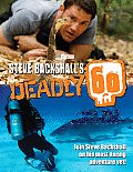 Steve Backshalls Deadly 60