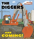 Diggers Are Coming
