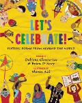 Let's Celebrate!: Festival Poems from Around the World