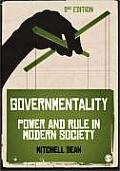 Governmentality: Power and Rule in Modern Society