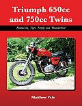 Triumph 650cc and 750cc Twins: Bonneville, Tiger, Trophy and Thunderbird
