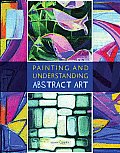 Painting & Understanding Abstract Art
