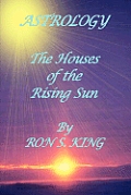 Astrology; Houses of the Rising Sun
