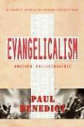 Evangelicalism - Another Hallucinogenic