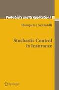 Stochastic Control in Insurance