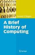 Brief History Of Computing 1st Edition