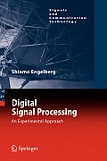 Digital Signal Processing: An Experimental Approach