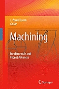 Machining: Fundamentals and Recent Advances