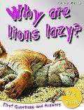 Why Are Lions Lazy