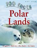 Polar Lands 100 Facts